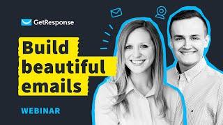 How to Build Beautiful Emails From Scratch - Design Emails With the GetResponse Email Creator