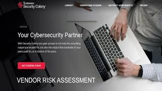 Security Colony Subscriber run through - Vendor Risk Assessment