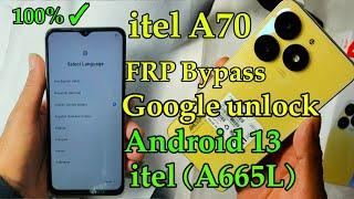 itel A70 Google FRP Bypass itel A665L Android 13 Google Account 100% Done