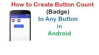 How to Add Item Count(Badge) to any Button in Android | ShoutCafe.com