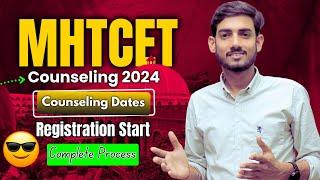 MHT CET  Counselling 2024 | Important Date | MHTCET 2024 | Registration Start