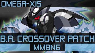 MMBN6 B.A. Crossover Patch v8.3 - Omega-Xis