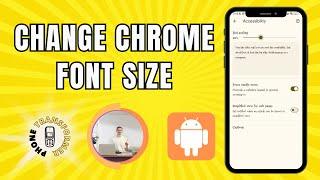 How to Change Font Size in Google Chrome Android | Easy and Fast