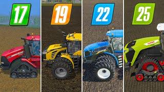 Fs17 vs Fs19 vs Fs22 vs Fs25 | All PC Largest Tractor | Timelapse |