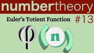 Euler's Totient Function Number Theory 13