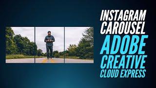 How To Create An Instagram Carousel with Adobe Creative Cloud Express