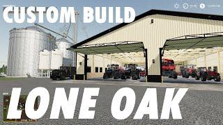 Lone Oak FARM BUILD | CONSOLE & PC MAP | USA MAP | Timelapse | Farming Simulator 19