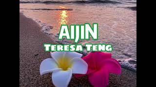 Aijin  Teresa Teng