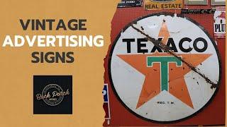 Exploring Vintage Advertising Signs | New Treasures at The Back Porch