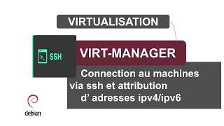 Connection au machines via ssh et attribution d’ adresses ipv4/ipv6