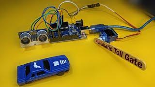 Automatic TOLL GATE System using Arduino and Ultrasonic Sensor || Techie Lagan