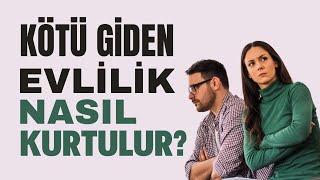 KÖTÜ GİDEN EVLİLİĞİ KURTARMANIN 6 YOLU | Canten Kaya Videoları