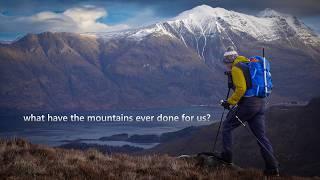 What Mountains Really Do For Us!