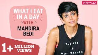 Mandira Bedi : What I eat in a day | Pinkvilla | Bollywood | S01E07