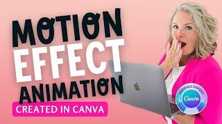 Create cool motion effect animations right inside Canva | Step-by-step tutorial