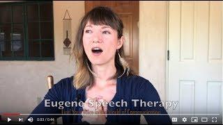 Eugene Speech Therapy Videos