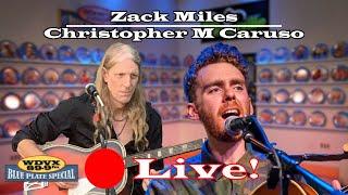 Zack Miles / Christopher M Caruso - Live on The WDVX Blue Plate Special 01/06/2025