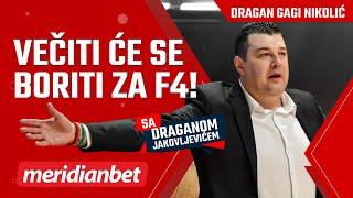 Sa Draganom Jakovljevicem: Dragan Gagi Nikolić - Partizan i Zvezda će se boriti za F4 Evrolige!