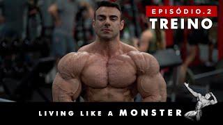 LIVING LIKE A MONSTER - EP 02 - TREINO | RAFAEL BRANDÃO (English Subtitles)