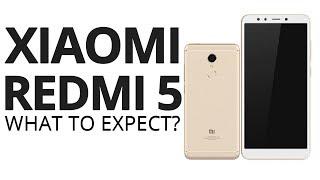 Xiaomi Redmi 5: What to expect?