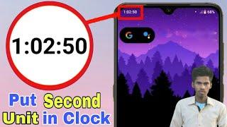 Put Second Unit In Clock | how to Show Seconds in display | Enable Seconds in Clock | Floating Clock