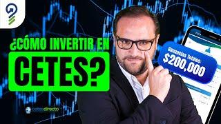 CETES DIRECTO: Como INVERTIR desde CERO este 2025