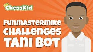 Tani Adewumi's Awesome Chess Bot | ChessKid