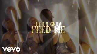 Leila - Feed Me (Lyric Video)