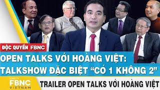 Open talks với Hoàng Việt: Talkshow đặc biệt “có 1 không 2” | Trailer Open Talks với Hoàng Việt