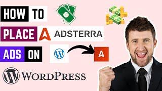 How To Place Adsterra Ads On WordPress | Adsterra Ads Setup In WordPress