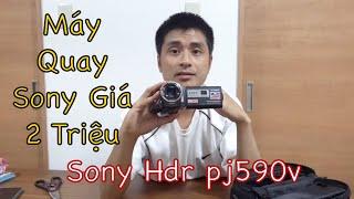 Handycam Sony HDR PJ590v Giá 2 Triệu | Máy Quay Phim Giá Rẻ