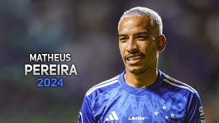 Matheus Pereira 2024 ● Cruzeiro ► Magic Skills, Goals & Assists | HD