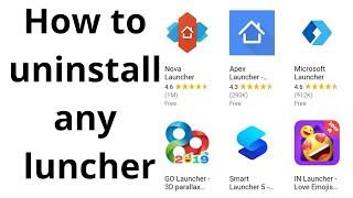 How to uninstall/ Delete  launcher 2019 | Tomal's Guide