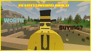 IS Gold worth buying in Unturned 2023