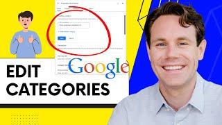 How to Edit Google Business Profile Categories - QUICK & EASY!