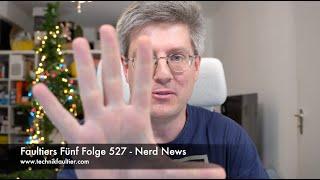 Faultiers Fünf Folge 527 - Nerd News