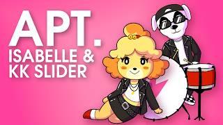 Isabelle & KK Slider - APT. (ROSÉ & Bruno Mars)