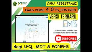 Cara Registrasi, Pendaftaran EMIS 4.0 || PD Pontren bagi LPQ, MDT & PONPES