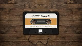 Loleatta Holloway - Dreamin' (Pete Le Freq Refreq)