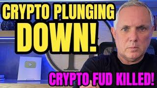 CRYPTO MARKET PLUNGING DOWN! CRYPTO FUD! RUMORS KILLED! GET THE CRYPTO TRUTH!