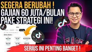 HARUS SEGERA BERUBAH⁉️ STRATEGI BARU TIKTOK AFFILIATE, TEMBUS 60 JUTA PERBULAN GARA-GARA INI !