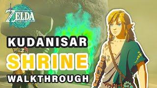 How to do Kudanisar Shrine | Walkthrough ► Zelda: Tears of the Kingdom