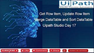 Get Row Item, Update Row Item, Merge DataTable and Sort DataTable Day 17