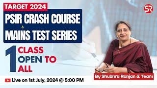 Live Session | PSIR Crash Course & Test Series 2024 | Shubhra Ranjan IAS