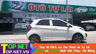 Top 10 Dịch vụ cho thuê xe tự lái giá rẻ và uy tín nhất Hải Châu, Đà Nẵng