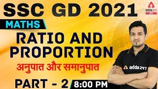 SSC GD 2021 | SSC GD Math Class | Ratio And Proportion Part 2 #Adda247