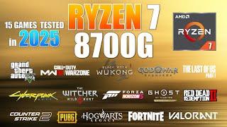 Ryzen 7 8700G in Early 2025 - Test in 15 Games : The Most Powerful APU for Gaming!