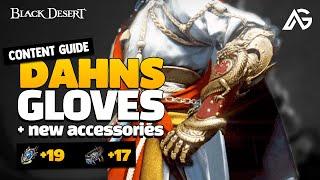  New Dahn's Gloves BIS Armor Guide for Black Desert! (New  Region Content)