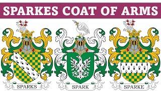 Sparkes Coat of Arms & Family Crest - Symbols, Bearers, History