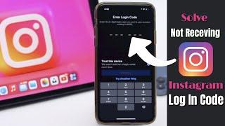 Instagram Not Sending SMS Code to Login? Here's the Fix! (2022)
